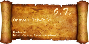 Oravan Tibád névjegykártya